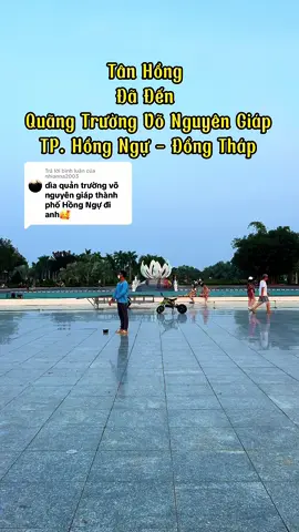 Trả lời @nhianna2003 Đã có mặt ở Quảng Trường Võ Nguyên Giáp ❤️🇻🇳 #lyduc991 #làng_lá #anhnongdan #xuhuong #tânhồng #hồngngự #đồngtháp 