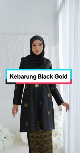 Kebarung Black sulamnya gold 😍 pakai warna hitam nampak efek kurus gaiss 😝 lagi lagi bila pakai kebarung kita tauu🤩 #coraqexclusive #bajuraya2024 #raya2024 #fyp #songket #racuntiktok #kebarunglabuh #LearnOnTikTok #blackgold 