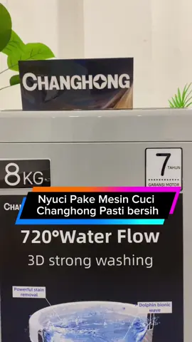 Nyuci pake mesin cuci changhong? Pasti bersih dong🥰‼️ #washingmachinechanghong #mesincucichanghong #mesincuci