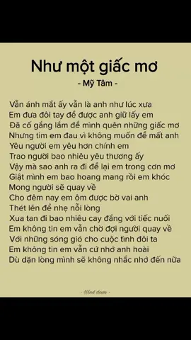 Như một giấc mơ - Mỹ Tâm #nhumotgiacmo #mytam #lyrics #nhachaymoingay #tinhyeu #nhactamtrang #trend #viral #xuhuong #fyp #xh 