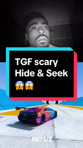 TGF Hide & Seek *Scary* 😱 (Part 1/3) #fyp #foryou #trending #viral #scary #CapCut 