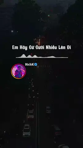 em hãy cứ cười nhiều lên đi #nhenhang #lofi #chill #nhachaymoingay #lyrics #tamtrang #musicchillnhat #sad #buon #cover #Love #foryou 