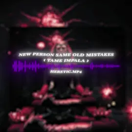 new person same old mistakes - tame impala ll orginals edit @classic ✯ ll #hereticsaudios #lhereticl #fyp #audio #editaudios #edits #vspclsx #foryoupagе 