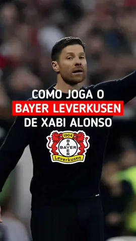 Como joga o Bayer Leverkusen de Xabi Alonso - Análise tática #bayerleverkusen #análisetática #xabialonso