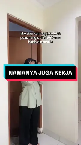 ngaku deh siapa yang sering ginii?😭😭 #fyp #ib #inspriationby #nangis #kantor #dimarahin #kuat #lemah 