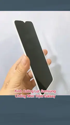 Kính Cường Lực Samsung Chống Nhìn Trộm Galaxy#kinhcuongluc #kinhcuonglucsamsung #kinhchongnhintrom #tiktok #taisakystore #tiktokshop 