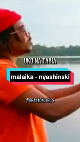 malaika - nyashinski..#nyashinski #malaika #grantonlyrics #fypシ゚viral #tiktok #trending #xybca #goviral #lyricsvideo #fypシ #fyp 