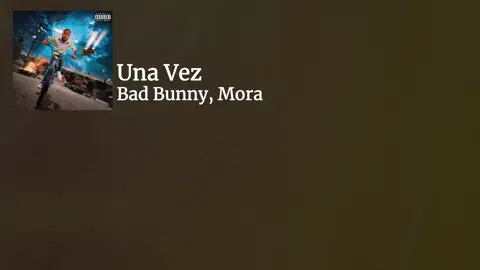 una vez #mora #badbunny #badbunnypr #unavez #yhlqmdlg #letras #fypシ #foryourpage #foryou #foryoupage #viral #fyp #parati #paratiiiiiiiiiiiiiiiiiiiiiiiiiiiiii 