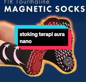 stoking aura terapi untuk kaki yang sihat. #newaffiliate  #stokingauraterapi  #stokingterapiauranano 