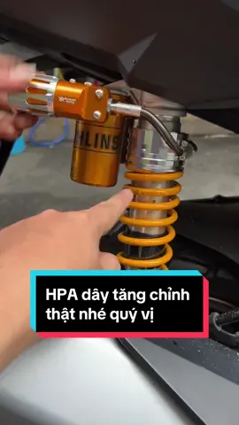 HPA dây tăng chỉnh thật nhé quý vị 