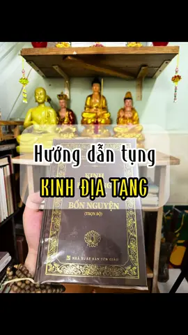Hướng dẫn đọc tụng Kinh Địa Tạng tại nhà #kinhdiatang #chepkinhdiatnagnhiemmau #tutaptinhtan🙏🏻 #truongthinhphan #xuhuong #tutap #sachkinhphat #phậtphápnhiệmmầu 