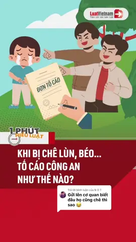 Trả lời @N D T  Trả lời câu hỏi về việc gửi đơn tố cáo tới công an #luat #LearnOnTikTok #luatvietnam #luatsu #kienthucphapluat #tiktokmentor #hoccungtiktok #kienthuc #tongdailuatvietnam #1phuthieuluat #meovat #hoccungtiktok #xemngaymeohay 