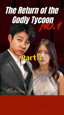 Part 1#playlet #drama #dramatiktok #cdrama #movie #fyp #foryourpage 