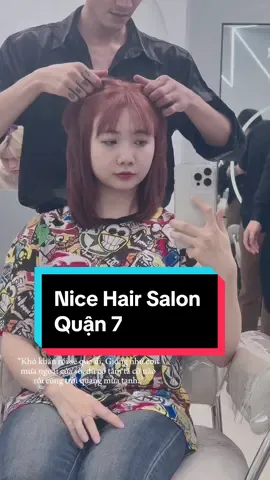 Giữ tóc này nhớ 🤭  @NICE HAIR SALON Q7  #salontocquan7 #nicehair 
