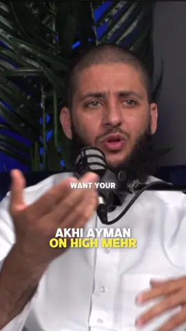 Akhi Ayman speaks on Mehr in marriage || #islam #muslim #muslimlesson #muslimtiktok #akhiayman 