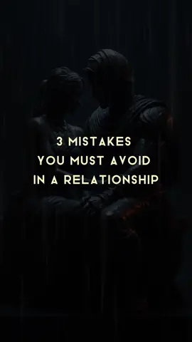 3 Mistakes You Must Avoid in a Relationship. #moveinsilence #MoveForward #Nevergiveup #SelfImprovement #yourlife #Relationship #Friends #life #Love #Foryou #fyp #mindset #motivation #inspirationalstories #inspirationalquotes #Mistakes #Avoid 
