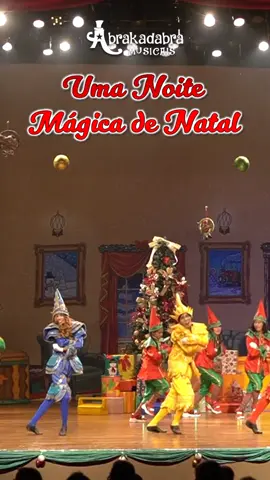 🎄 Espetáculo: 