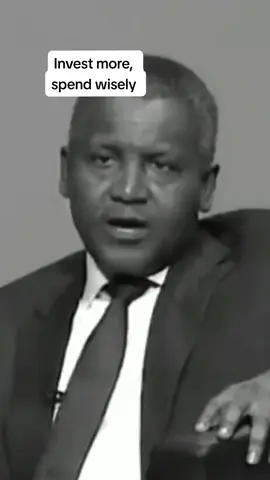 #inspirationspotlight Wise words from #alikodangote for Young African Entrepreneurs building businesses. #business #globalbrand #africanentrepreneurs #africa #investing #spendwisely #video #viralvideo #viraltiktok #whatstrendingnow #whatstrendingtiktok #success #business #goals #viral #globalmarket #youth 