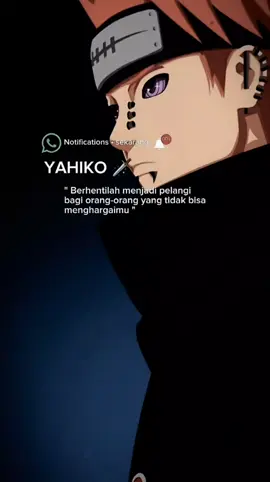 Yahiko 🥀 #yahiko #yahikopain #animequotes #narutoshippuden #narutoquotes #katasindiran #quotes #katabijak #katakata #katasedih #katakecewa #sadvibes #anime #naruto 