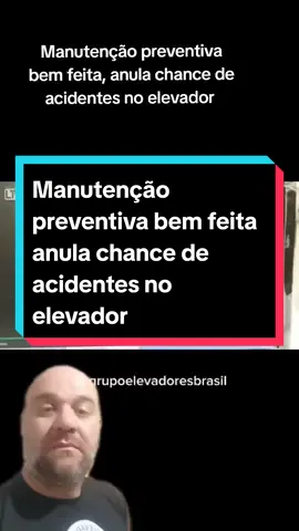 Manutenção preventiva anula chance de acidentes #grupoelevadoresbrasil ##manutenção #técnicoelevador #foryou #fortouyoupage #fyp #paravoce #pravoce #viral #videoviral #trend #trending #elevadores #elevador #elevators #elevator #ascensori #aufzüge #lift #acensores #escadarolante #elevadores #acidente #acident #segurança #safety #rescue #resgate #cuidado #2023 #2024 #CapCut 