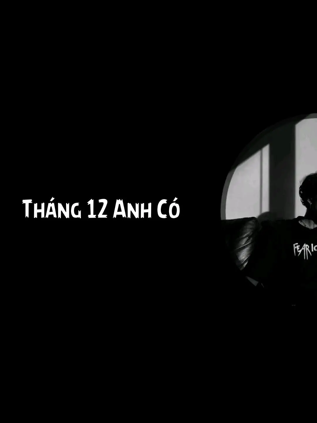 Tháng 12 anh có Cô Đơn.! P/s: 12 tháng điều cô đơn...🥲 #buon #xuhuong 