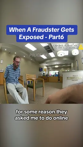 Part6: When A Fraudster Gets Exposed #cops #police #policeofficer #foryoupage #sheriff #fpy #crime 