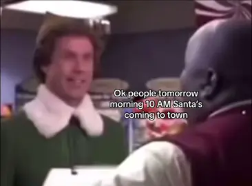 SANTA 🎅🎁🙏🔥❄️✨😭. #fyp #christmas #christmaseve #winter #meme #funny #elf #santa #okpeopletommorowmorning #10amsantascoming #totown🎄 