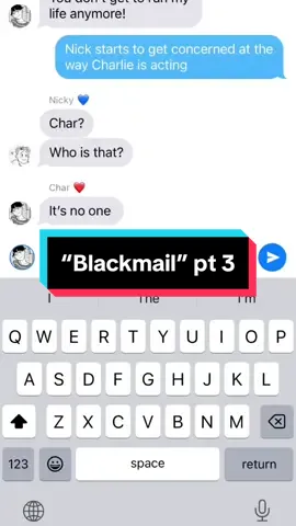 “Blackmail” part 3 #fyp #heartstopper #joelocke #kitconnor #charliespring #nicknelson #benhope #textstory #foryou #fypシ #greenscreen #fanfic #foryoupage 