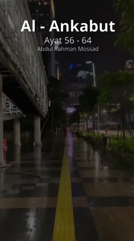 Surah Al-Ankabut Ayat 56 - 64 || Abdul Rahman Mossad...🥺🥺🥺 #surahalankabut #abdulrahmanmossad #alankabut5664 #suratalankabut 