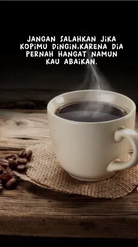 Filosofi Kopi #filosofikopi #kopi #kopihangat #diabaikan #story 