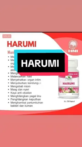 Harumi solusi untuk wanita. Siapa yang harus minum Harumi ? ✅ Yang mengalami bau badan. ✅ Haid tidak teratur. ✅ Waktu haid lebih dari seminggu. ✅ Sering mengalami disminore. ✅ Keputihan. ✅ Kista, Miom. ✅ Program Hamil (Bagi yang sudah menikah). ✅ Mencegah kanker rahim dan kanker serviks. ✅ Haid tidak lancar bagi yang sudah menikah akibat alat kontrasepsi seperti pil KB, suntik, implan, dan lain-lain. Ingat, saat menstruasi kita bermasalah atau tidak lancar  Yuk konsumsi Harumi untuk masalah kewanitaan. #Halalismyway #harumihni 