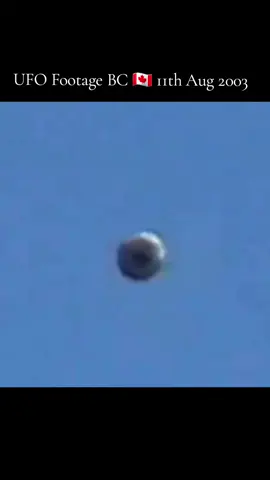 UFO Filmed in British Columbia Canada 11th August 2003 #ufo #footage #uap #aliens #sighting #369_efv 
