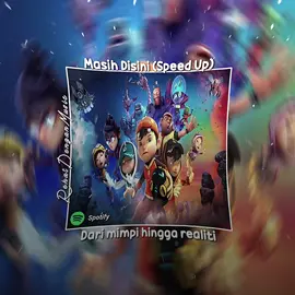 let's go, keep going don't give up. terus melangkah kedepan... #nostalgia#fyp#musiclyrics#berandatiktok#ViralDiTiktok#fypdong#boboiboy#masihdisini#boboiboythemovie 