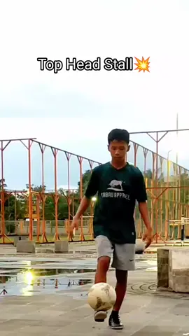 Top Head Stall💥#fyp #freestylefootball #football #footballtiktok #olahragatiktok #skills 