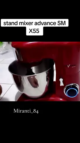 stand mixer advance smx55 dengan tampilan elegan #standmixer #standmixeradvance5,5liter#belanjaditiktoklagi 