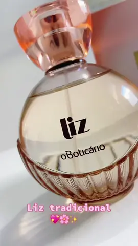 Quem ai ama o liz ?  #liz #perfumes  #fyyyyyyyyyyyyyyyy #oboticario 