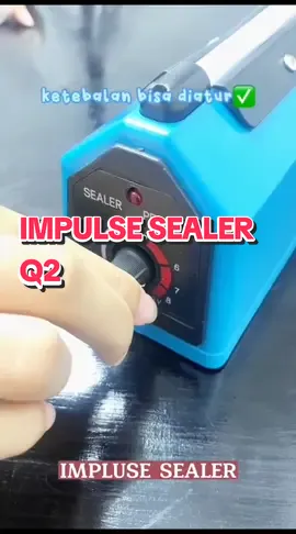 #impulsesealer #sealerq2 #pejuangaffiiliate #affiliatetiktok #fypシ 