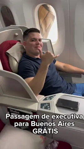 Como eu conseguir uma passagem de executiva pra Buenos Aires em classe executiva sem pagar nada?  A oportunidade ainda está acontecendo e você também pode conseguir!!  #viagens #milhasaereas #classeexecutiva #cartaodecredito 