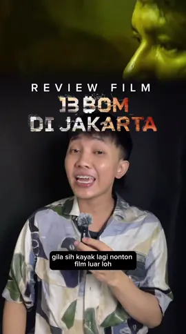 Review Film 13 Bom Jakarta #bahastontonan #13bomjakarta #film13bomjakarta #rekomendasifilm #TikTokTainment 