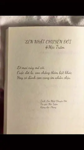 Sách: Lén nhặt chuyện đời - Mộc Trầm “Lỡ mai này mồ côi….” #phongnhatinhvan #xuhuong #trichdanhay #lennhatchuyendoi #sachhay 