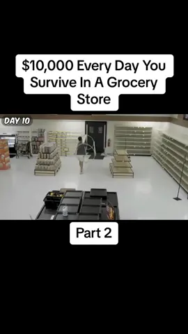 MrBeast $10,000 Every Day You Survive In A Grocery Store part 2 #fyp #mrbeast #groceryshopping 