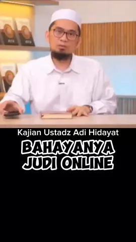 Kajian ustadz adi hidayat, bahayanya judi online #uah #ustadzadihidayat ##kajian #kajianislam #kajianuah 