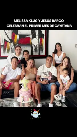#melissaklug #jesusbarco #cayetana #primermes #familia #family #fyp #foryou #foryoupage #tiktok #trending #tendencia #peru #farandula #espectaculos #tendencia #chismes #chiocelebrities #farandulaperuana #famosos #famososperuanos #samaharalobaton #melissalobaton 