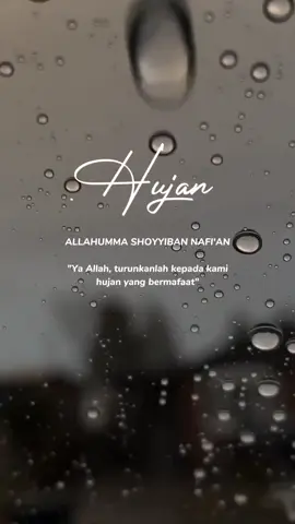 Doa saat hujan turun  #doa #doahujan #hujan #islamic_video #fyp 