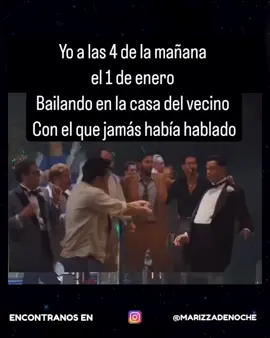 El 31 a las 4 bailando en la casa del vecino que jamás había hablado 