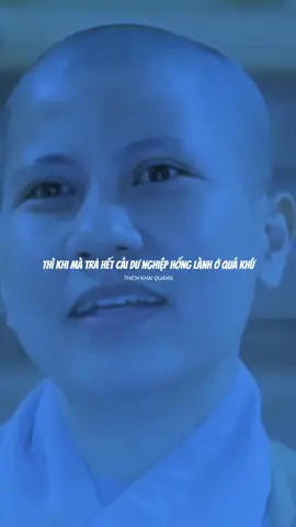 Sống trọn vẹn ở hiện tại #xuhuong #fyp #loiphatday #ngevàngẫm #đạolý #baihoccuocsong #trietly #caunoihay #gocsuyngam #suynghitichcuc #phatdaydieuhay #dcrg #LearnOnTikTok #thichkhaiquang89 #chuathachlong 