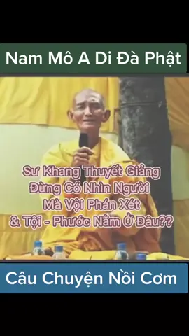 Đừng vội phán xét một ai! Sư Thích Giác Khang! #thichgiackhang #xuhuong #videologger #phatphapvobien 