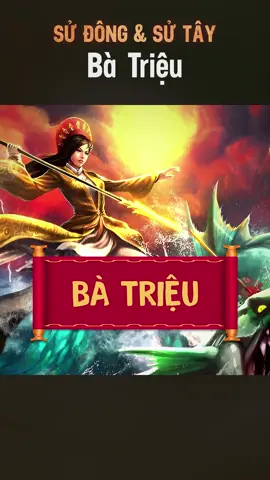 Bà Triệu & Cuộc Khởi Nghĩa Chống Lại Nhà Đông Ngô #sudongsutay  #lichsuvietnam  #batrieu