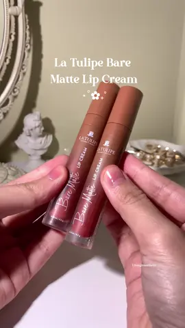 La tulipe bare matte#lipcream #lipcreamviral #lipcreamtahanlama #lipcreamtransferproof 