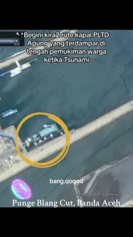 Begini kira-kira rute kapal PLTD Apung yanf terdampar  #aceh #tsunami #tsunamiaceh2004 #fypシ #fyp #fyppppppppppppppppppppppp #fypage #pltdapung #bandaaceh 
